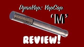 DynaVap VapCap M REVIEW!: watch before you buy