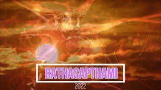 "Rathasapthami 2022 ", A Festival Dedicated to the sun god, surya bhagawan and Lord Sri Ramachandra