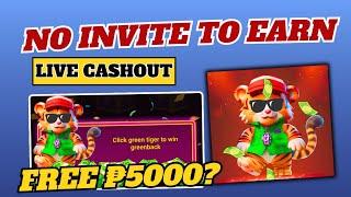 FREE 5000 PESOS=GRAND TIGER APP_No INVITE TO EARN||live withdrawal | JUST TAP BOXES#earningapp