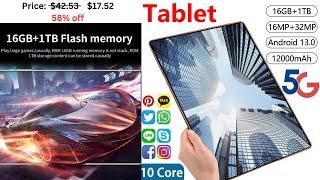  2024 New 11.6'' Android 13.0 Tablet | 16GB RAM, 1TB ROM, 16MP+32MP, 10 Core, 12000mAh, 5G WiFi 