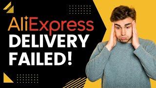 AliExpress Delivery Attempt Unsuccessful | SOLVED