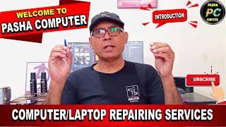 Welcome to Pasha Computer | Introduction of Pasha Computers | Pasha | Computer Repairing Services