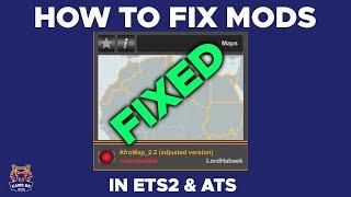 How to fix Mods in Ets2/Ats (compatibility issue)