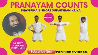 PRANAYAM COUNTS ART OF LIVING in ENGLISH LATEST (3 Stage & Bhastrika & Short Sudarshan Kriya)