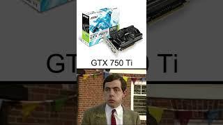 Rating GTX 750 Ti in 2024