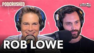 Rob Lowe: From Brat Pack to Sobriety & Spirituality | Ep 50 | Podcrushed