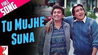 Tu Mujhe Suna - Full Song | Chandni | Rishi Kapoor | Vinod Khanna