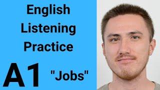 A1 English Listening Practice - Jobs