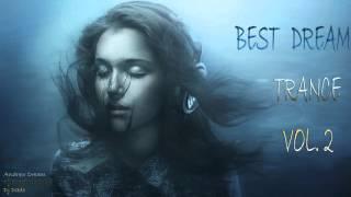 Best Dream Trance Mix Vol.2(Robert Miles,Andrew Dream,Dj Crashmaster,Dj Dado)