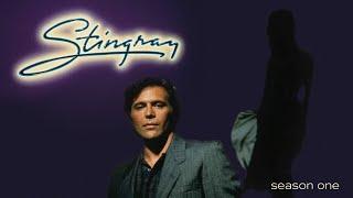 Stingray - Season 1, Episode 1 - Pilot, Part 1 - Full Episode