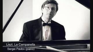 Sergei Pavlov plays La Campanella by Liszt