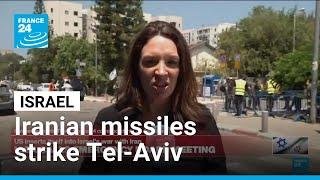 Several Iranian missiles get through Israeli air defense, striking Tel-Aviv • FRANCE 24 English