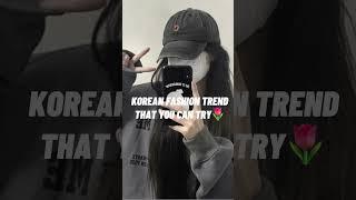 Korean fashion trend that you can try #korea #trend