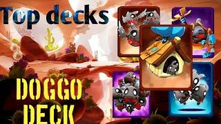 Top Decks|Doggos deck | Bestdeck part 2 | BadlandBrawl