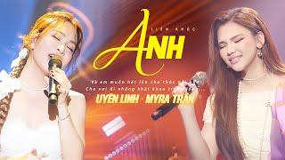 UYÊN LINH & MYRA TRẦN bắn nốt cao cực đỉnh khi live "Anh, Giấc Mơ Có Thật, Yêu Xa.."