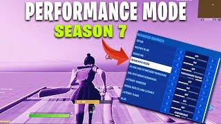 How To Improve (Fortnite Performance Mode) In Season 7 FPS Boost (f4fix)