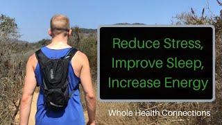 Reduce Stress, Improve Sleep, & Increase Energy with Rob Carney of Whole Health Connections