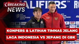 BREAKING NEWS - Konpers dan Latihan Timnas Jelang Laga Indonesia Vs Jepang di GBK