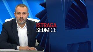 ISTRAGA SEDMICE (09 03 2025) CIJELA EMISIJA