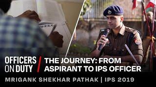 This IPS Officer's Story Will Prove Everything's Possible - IPS Mrigank Shekar | Officers on Duty