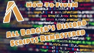 2020 Update! How-To-FiveM | FiveM How To Install All Of Badgers New Scripts! Newest Update!