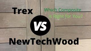 Trex vs NewTechWood