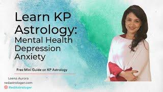 Mental Health in Astrology | KP Predictions | Astro Vastu Remedies to get rid of Depression