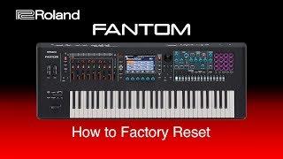 Roland FANTOM - How to Factory Reset