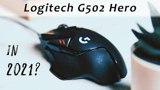 Logitech G502 Hero in 2021 | High Performance Gaming mouse | Is it still worth it?