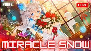 【GODDESS OF VICTORY: NIKKE】 🩸 Playing Through Miracle Snow on Christmas!