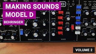 Making sounds with Behringer MODEL D for any Genre (Ambient, Techno, Synthwave, SFX). Volume 2