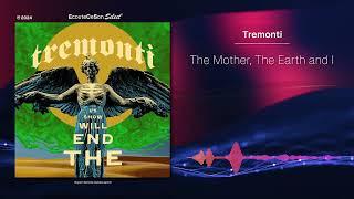 Tremonti - The Mother, The Earth and I |[ Alternative Metal ]| 2024