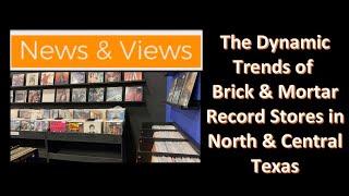 2024 Brick & Mortar Record Store Realities in North/Central Texas #vinylcommunity #recordstore