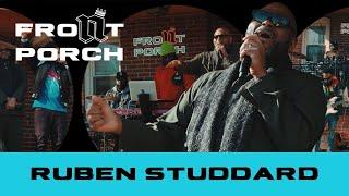 Noochie’s Live From The Front Porch Presents: Ruben Studdard