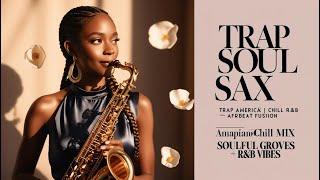Neo-Soul Sax Ballad | Amapiano Chill Mix with Afrobeat & Jazz Vibes