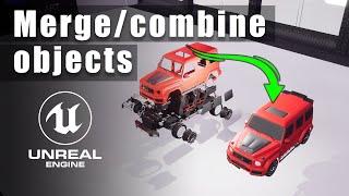 Merge / Combine Meshes in unreal engine 5