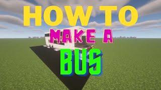 How to make a bus in #Minecraft - Tutorial