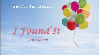 I Found It - Wyrtzen