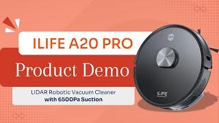 ILIFE A20 Pro 6500Pa Suction Robot Vacuum Full Demonstration Video | Maintenance & Mobile App Guide