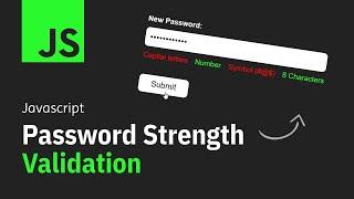 Password Strength Validation with Javascript | Quick Tutorial