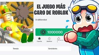 ¡JUGUÉ a los 10 JUEGOS MÁS CAROS de ROBLOX!