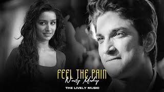 Feel The Pain Mashup 2024 | Heartbreak Chillout | Nonstop Jukebox | The Lively Music