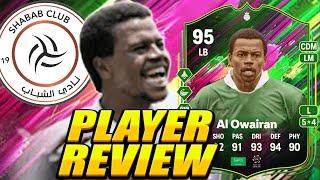  95 SHAPESHIFTERS AL OWAIRAN PLAYER REVIEW! AL OWAIRAN SBC REVIEW! 95 SHAPESHIFTER AL OWAIRAN SBC!