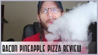 Bacon Pineapple Pizza Review
