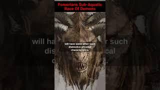 Fomorian - Subaquatic Demon Race In Celtic Mythology #Shorts | Demonology