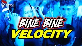 BINE BINE X VELOCITY VIRAL  LAGU REMIX TERBARU  IGHO RMXR 2025