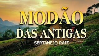 MODÃO DE BUTECO • MODA CAIPIRA • SÓ AS MELHORES - SERTANEJO | MODÃO DAS ANTIGAS