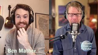 This Moment in Music - Episode 59 - Ben Mather