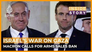 What impact will Macron's call to end arms exports to Israel have on Gaza? | Inside Story