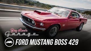 1969 Ford Mustang Boss 429 - Jay Leno's Garage